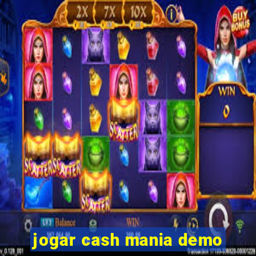 jogar cash mania demo